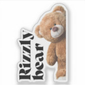 Scharme teddybeer ontwerp grappige quote sticker (Voorkant)