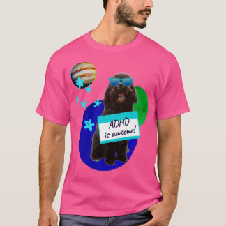schattig adhd is geweldige t-shirt