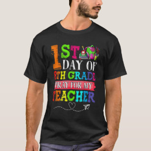 Schattig Bid Voor Mijn Leraar Eerste Dag Van Groep T-shirt