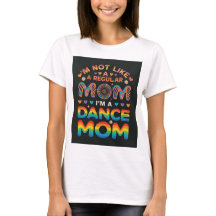 schattig dansmoeder t-shirt