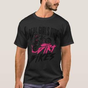 Schattig Echt Meisjes Rijden Vuil Fietsen Grappige T-shirt