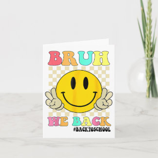 Schattig Groovy Bruh We Zijn Weer Terug Leraren Ki Kaart