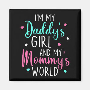 Schattig Ik Ben Mijn Papa's Meisje En Mijn Mama's Magneet