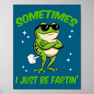 Schattig ik kikker soms gênant gewoon winden laten poster