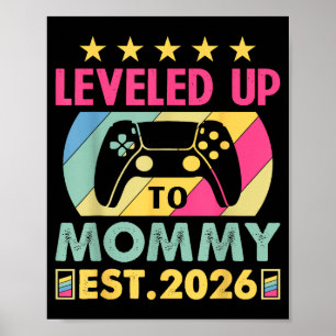 Schattig is Niveau Mama 2026 Geweldig Bevorderd To Poster
