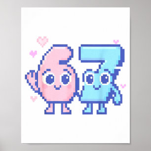 Schattig Kawaii 67 Zes Zeven Meme 6 7 Meisjes Ital Poster