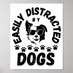 Schattig Laat zich gemakkelijk afleiden door honde Poster