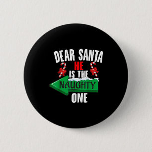 Schattig lieve Sint Hij is de stoute Eén Koppel Ch Ronde Button 5,7 Cm