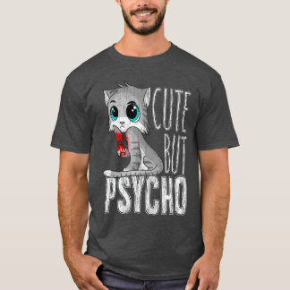 Schattig Maar Psycho Kitty Kat Vrouw Moeder Cadeau T-shirt