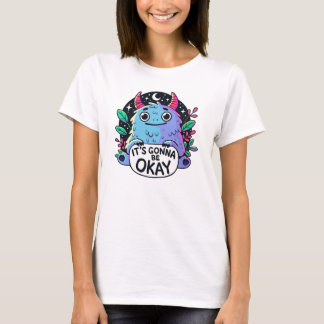 Schattig monster Het komt goed Motiverende kunst. T-shirt