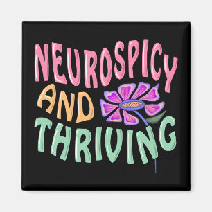 Schattig "Neurospicy en florerend" Magneet