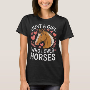 Schattig Paard Meisje Gewoon Een Meisje Dat Van Pa T-shirt