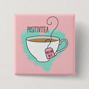 Schattig Positivitea Cadeau voor Afstuderen, Nieuw Vierkante Button 5,1 Cm