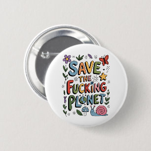 Schattig Red de Planeet Milieu Ecoactivist Ronde Button 5,7 Cm