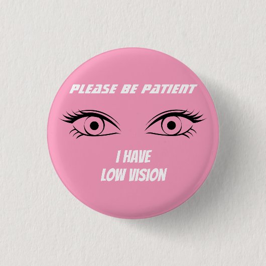 Schattig roze low vision Button (Voorkant)
