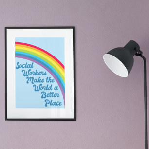 Schattig sociaal werk Inspirerende quote regenboog Poster