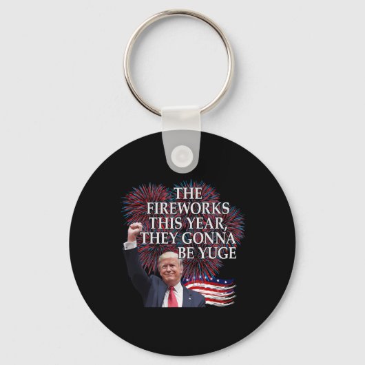 Schattig Trump 4 juli Vuurwerk Gaat Geweldig Ameri Sleutelhanger (Voorkant)