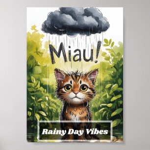 Schattig Verdrietig Nat Kitten in Regenplas Whimsi Poster