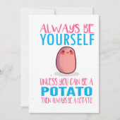 Schattig Wees altijd jezelf tenzij een aardappel k Kaart (Voorkant)