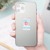 Schattig Wees altijd jezelf tenzij een aardappel k Sticker (Telefoon)