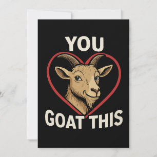 Schattig "You Goat This" Motiverend Grappig Geit & Kaart