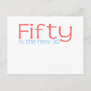 Schattige: "50 is de nieuwe 30" briefkaart