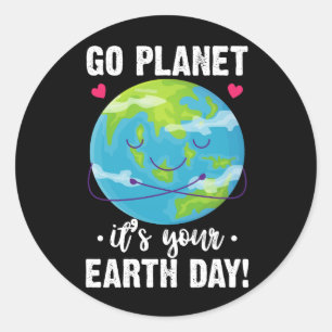 Schattige Aarddag Ga naar Planeet Het is je Aardda Ronde Sticker