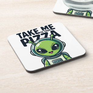 Schattige Alien Breng Me Naar Je Pizza Astronaut Bier Onderzetter