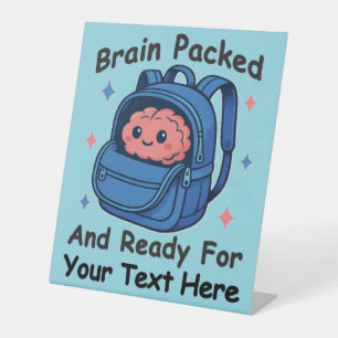 Schattige Back-to-School "Brain Ready" Reclamebord Met Voetstuk