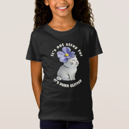 Schattige Cat met Flower Pet - Spint Glitter Quote T-shirt