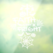 Schattige Christelijk Halloween Faith over Fright Raamsticker (Vel 3)