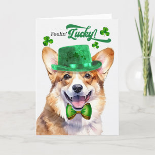 Schattige Corgi Dog Feelin' Lucky St Patrick's Day Feestdagen Kaart