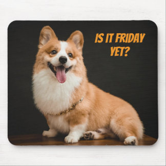 Schattige Corgi Puppy Muismat. Is het al vrijdag? Muismat