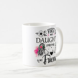 Schattige eerst mijn dochter wrap koffiemok