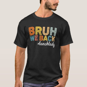 Schattige einde van schooljaar Summer Bruh We Out T-shirt