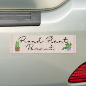 Schattige Funny Proud Plant Ouder Bumpersticker (Op auto)