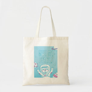 Schattige Geef Me Ruimte Pun Doodle Ruimtevaarder  Tote Bag
