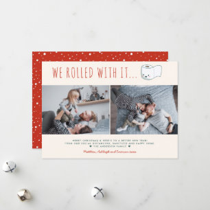 Schattige Grappig Kerstfeest We Rolled With It 2 F Feestdagenkaart
