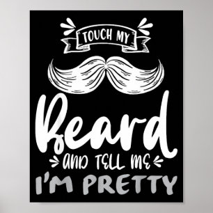 Schattige Grappige Baard Citaat Cadeau Voor Baardi Poster