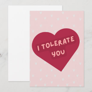 Schattige, grappige 'Ik verdraag je' Valentijnskaa Feestdagenkaart