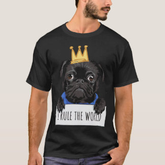 Schattige Grappige Pug Koning - Ik Regeer De Werel T-shirt