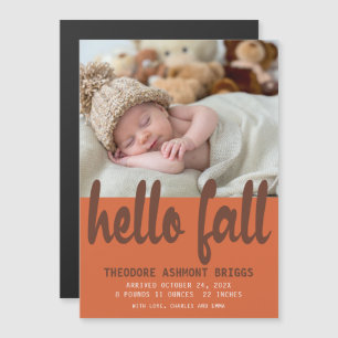 Schattige Hallo Herfst Baby Geboorte Foto Magnetische Uitnodiging