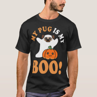 Schattige Halloween Geest Pug Mijn Pug is Mijn Boo T-shirt