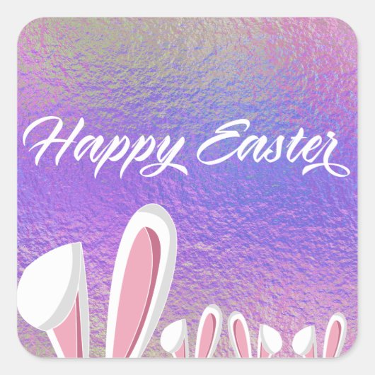 Schattige Happy Easter Bunny Ears iriserend Vierkante Sticker (Voorkant)