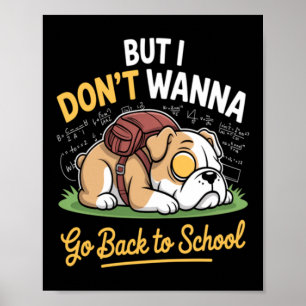 Schattige huisdierhond wil niet terug naar school poster