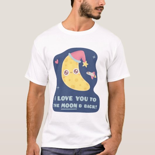 Schattige I Love You To The Moon en terug T-shirt (Voorkant)