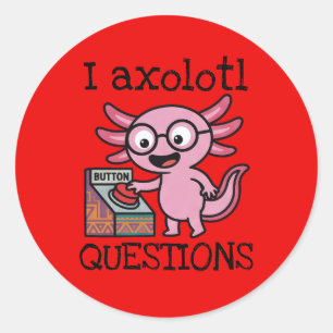 Schattige Ik Axolotl Vragen azteek O nee rode knop Ronde Sticker