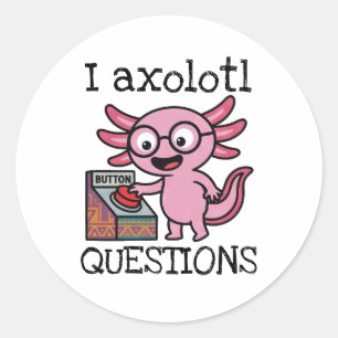 Schattige Ik Axolotl Vragen azteek O nee rode knop Ronde Sticker