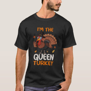 Schattige Ik ben de Koningin Turkije familie bijpa T-shirt