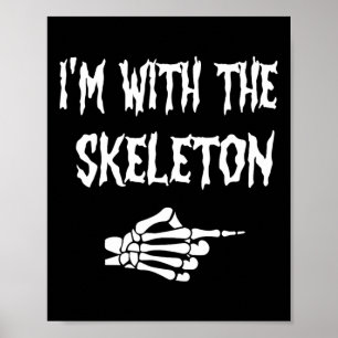 Schattige Ik ben met Skeleton Halloween koppels ma Poster